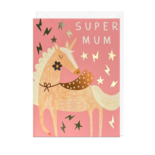 Foiled Unicorn Super Mum Card