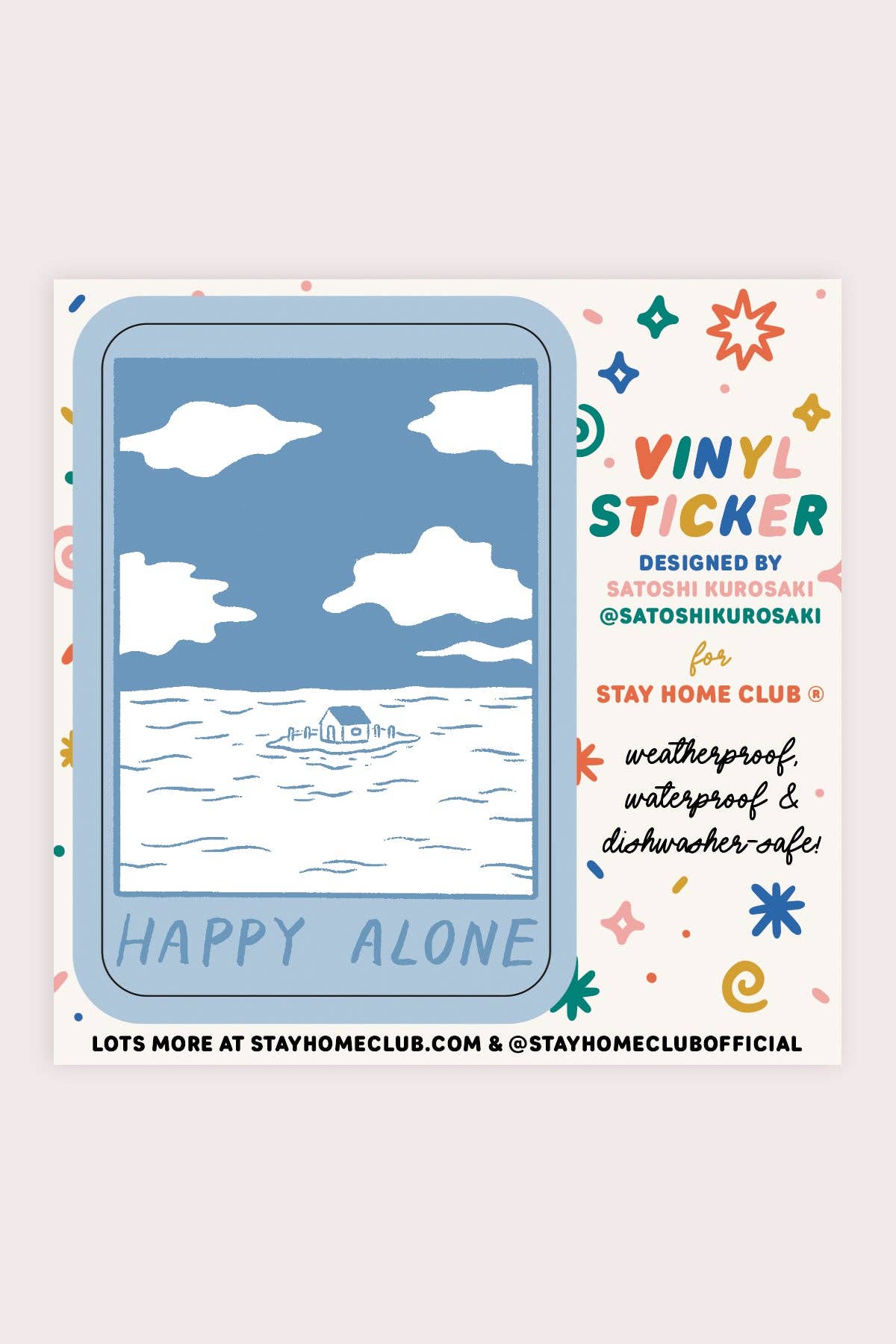 Happy Alone (Blue Skies) Vinyl Sticker by Stay Home Club