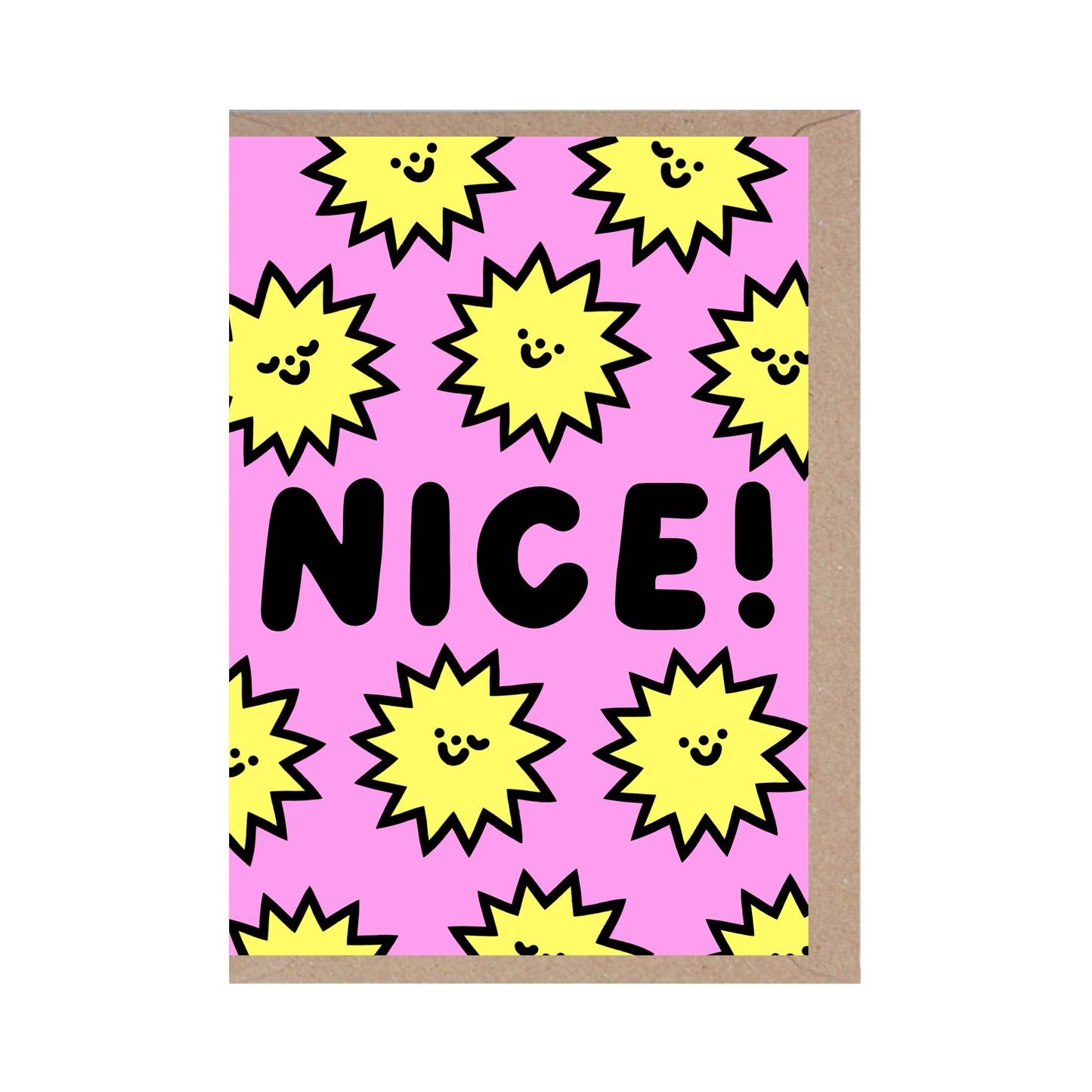 Nice! Greeting Card