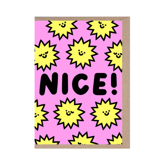Nice! Greeting Card