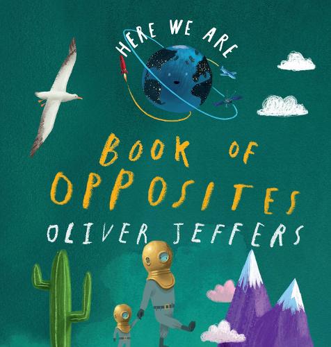 Book of Opposites - Here We Are (Board book)