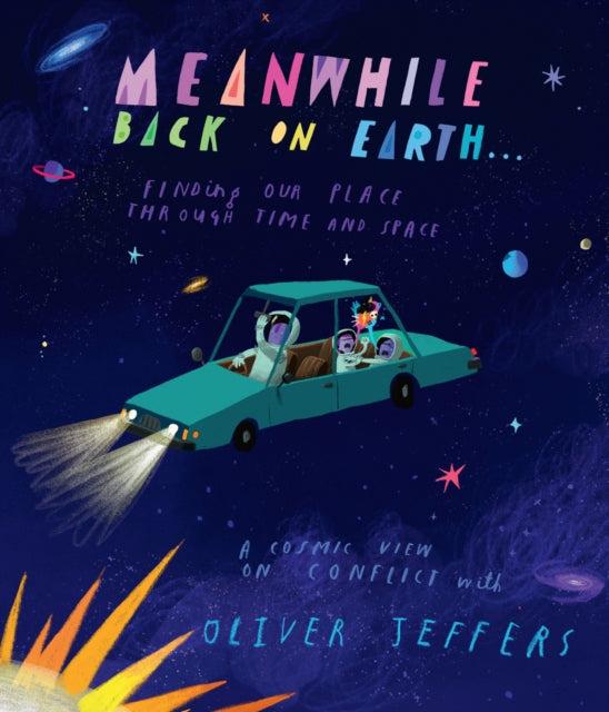 Meanwhile Back on Earth by Oliver Jeffers Book