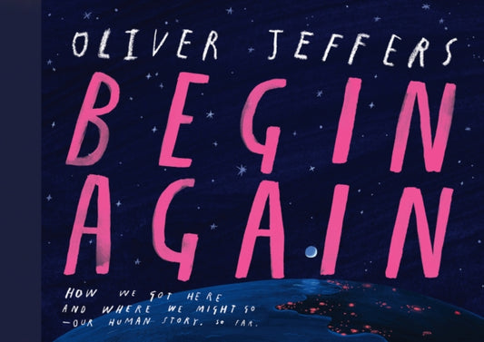 Begin Again by Oliver Jeffers Book