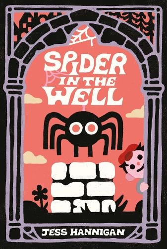 Spider in the Well (Hardback)