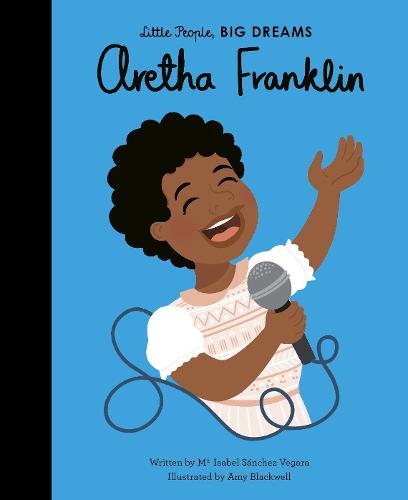 Aretha Franklin Volume 44 - Little People, BIG DREAMS (Hardback) Book