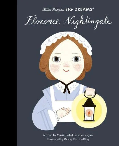 Florence Nightingale Volume 78 - Little People, BIG DREAMS (Hardback)