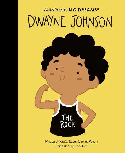 Dwayne Johnson 'The Rock' by Little People, BIG DREAMS Book