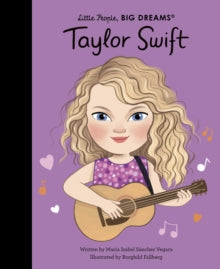 Taylor Swift by Little People, BIG DREAMS Book