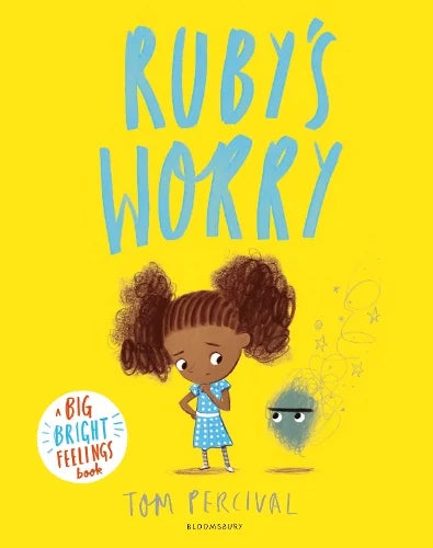 Ruby's Worry: A Big Bright Feelings Book (Paperback) by Tom Percival