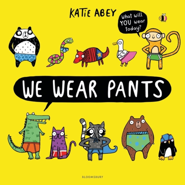 We Wear Pants by Katie Abey Book