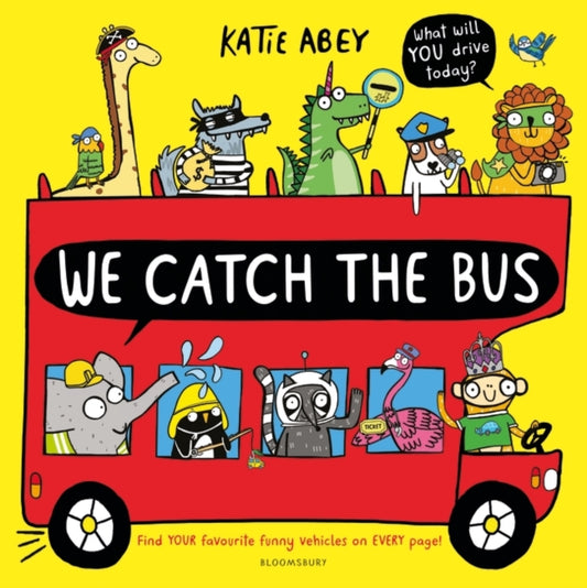 We Catch The Bus by Katie Abey Book