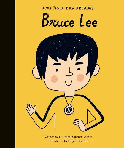 Bruce Lee by Little People, BIG DREAMS Book