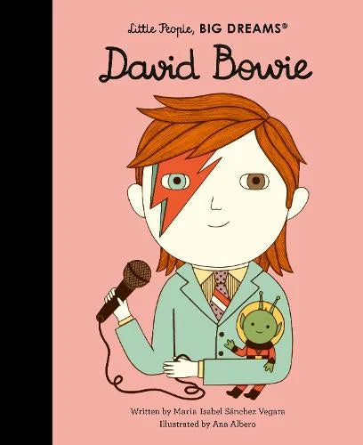 David Bowie by Little People, BIG DREAMS Book