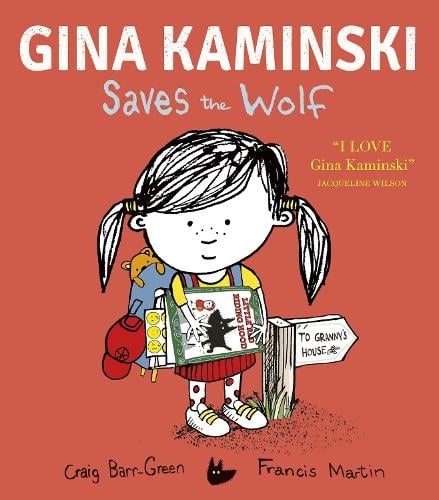 Gina Kaminski Saves the Wolf by Craig Barr-Green