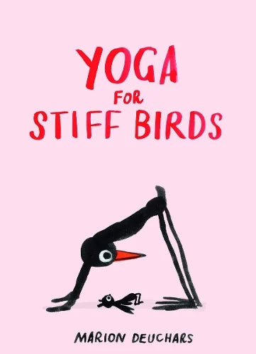 Yoga for Stiff Birds by Marion Deuchars Book