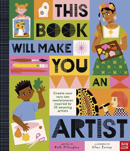 This Book Will Make You An Artist - This Book Will Make You (Hardback)