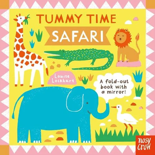 Tummy Time: Safari- Tummy Time (Board book) by Louise Lockhart