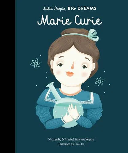 Marie Curie by Little People, BIG DREAMS Book