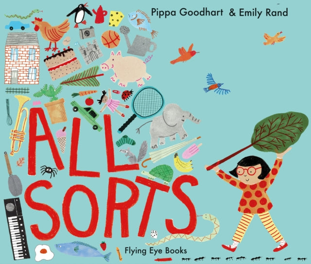 All Sorts by Pippa Goodhart Book