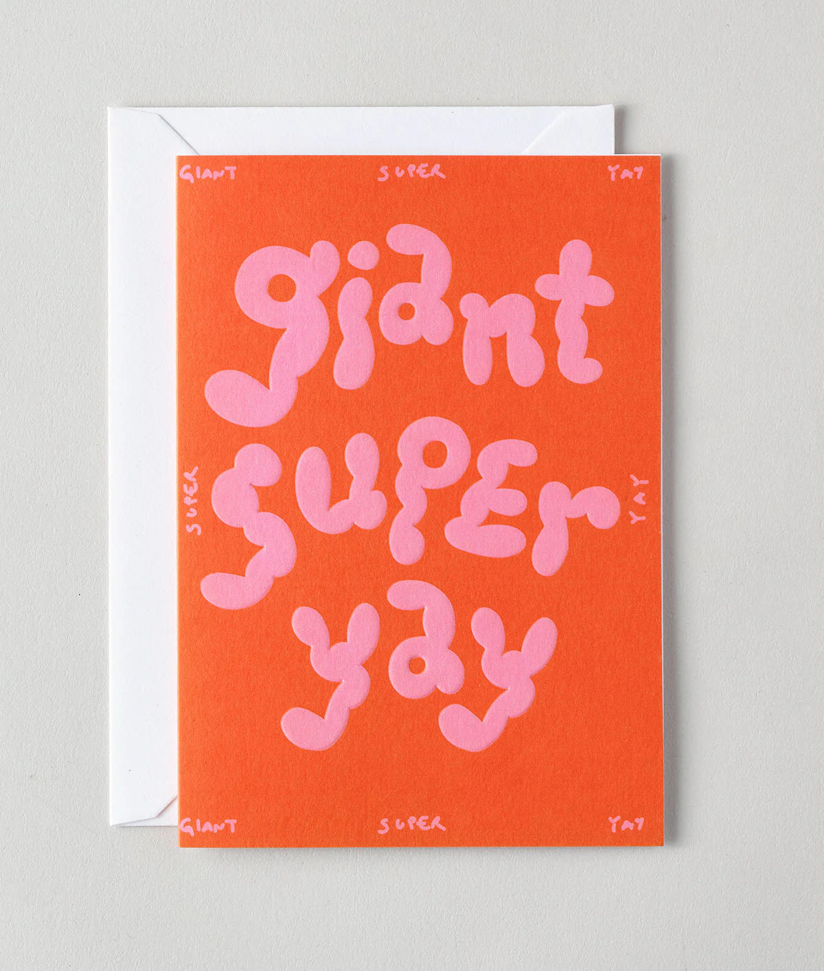 Giant Super Yay Card by Wrap Magazine
