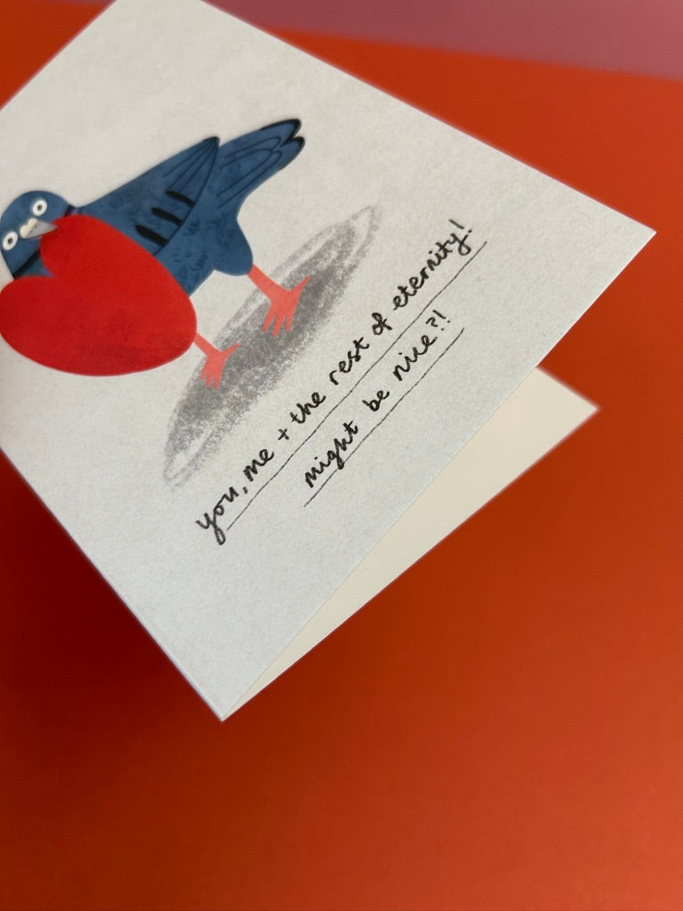 You, Me + the Rest of Eternity Pigeon Greeting Card