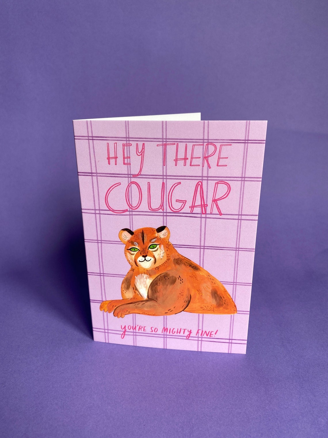 Hey There Cougar - You're So Mighty Fine Card