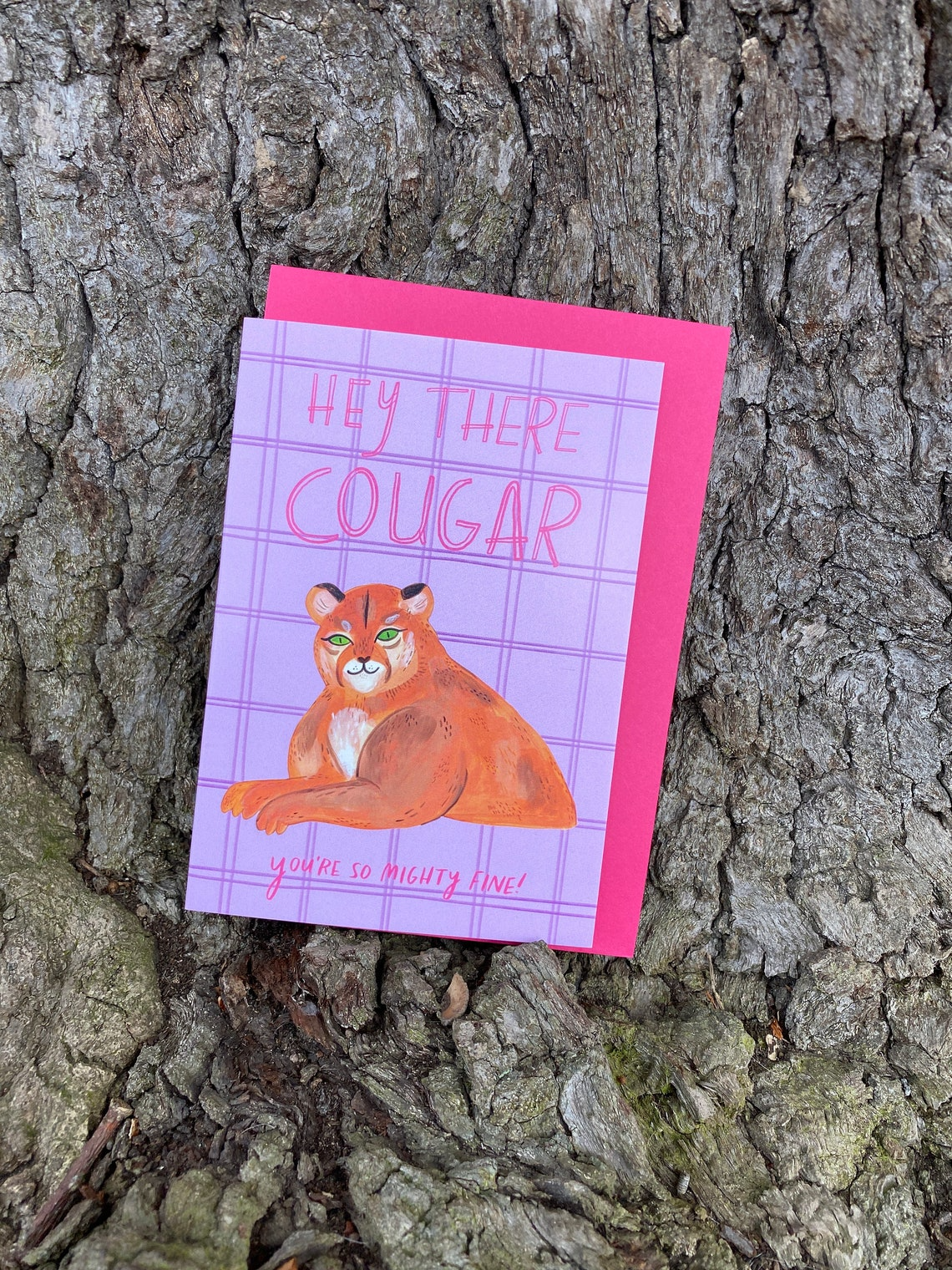 Hey There Cougar - You're So Mighty Fine Card