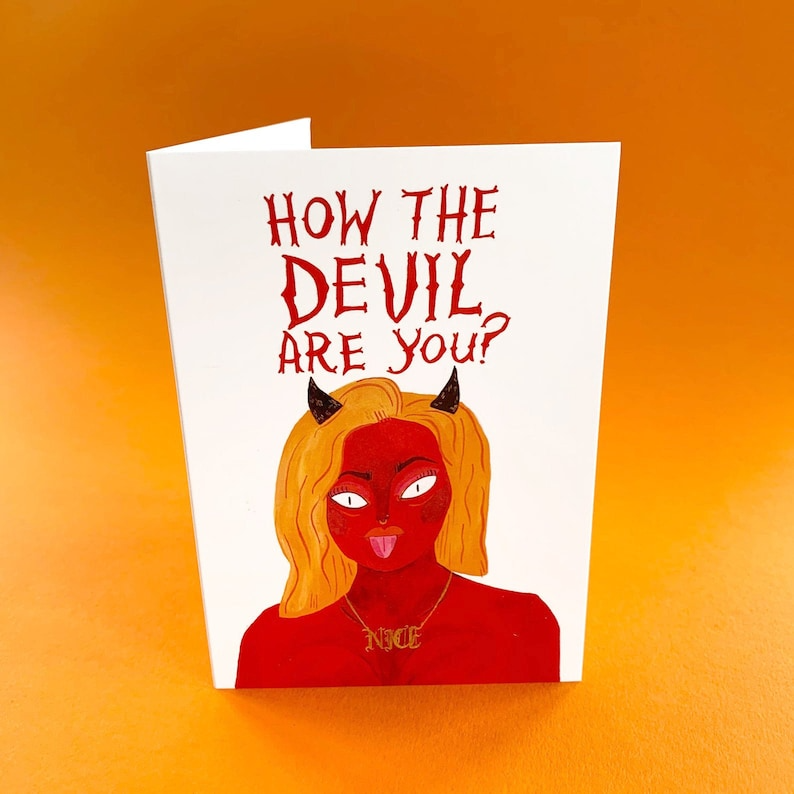 How The Devil Are You? Card