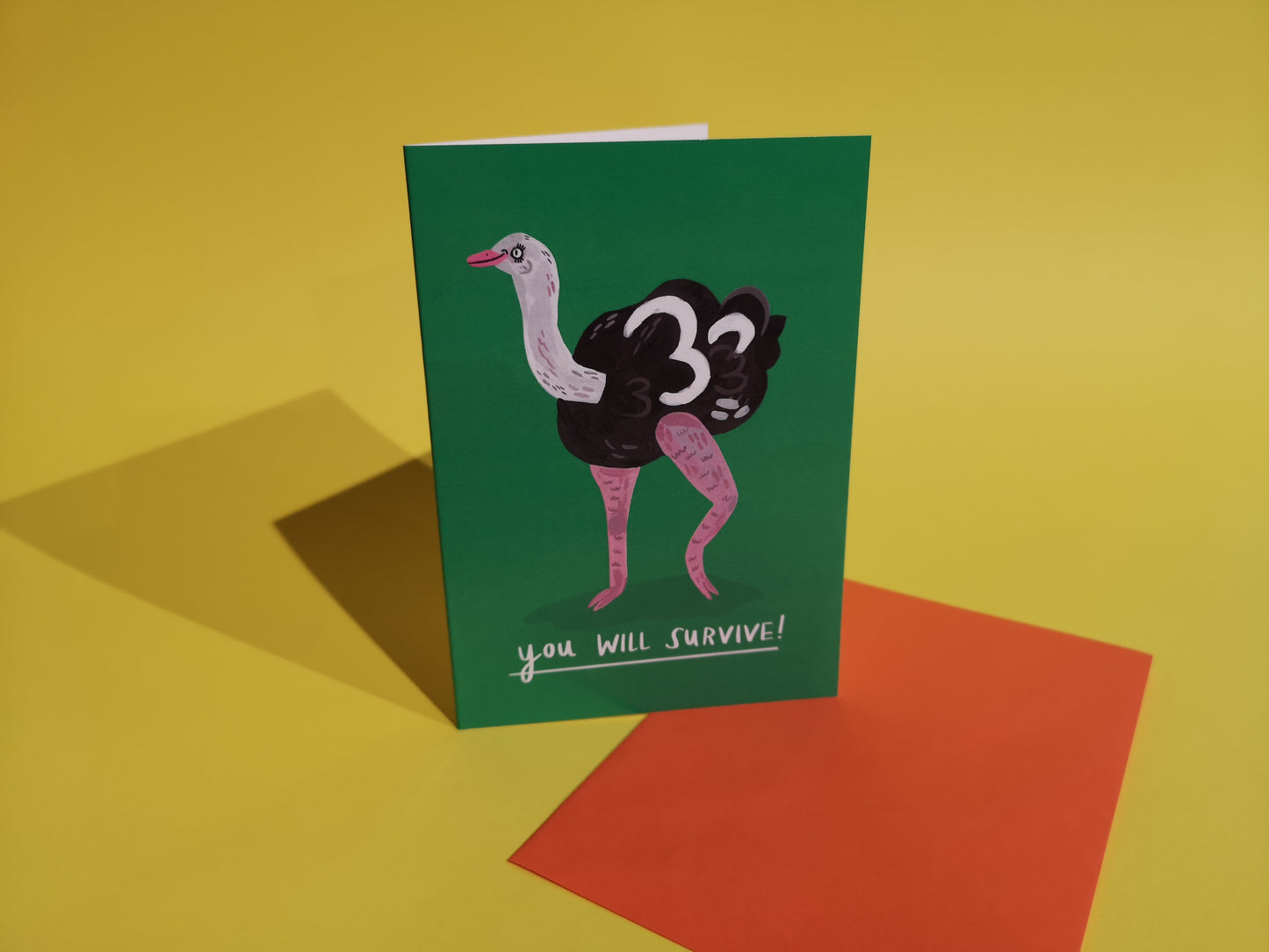 You Will Survive - Ostrich Card by Fernandes Makes