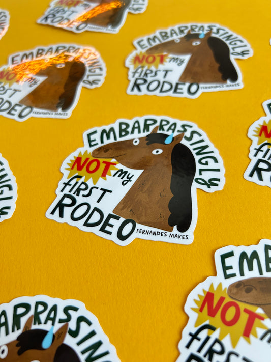 Not My First Rodeo Sticker