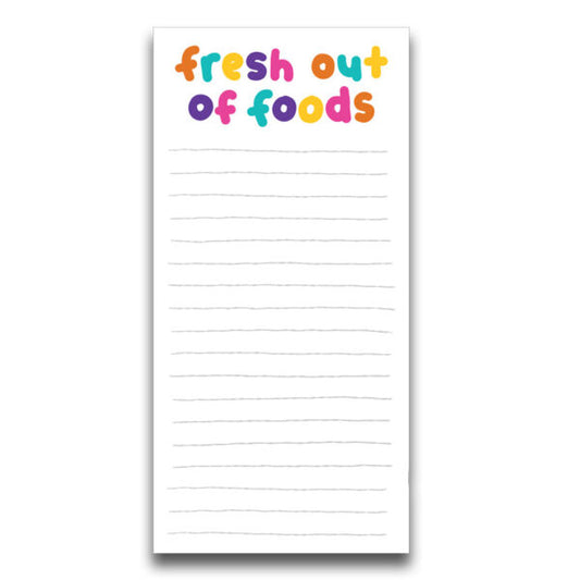 Fresh Out of Foods - Notepad by The Playful Indian