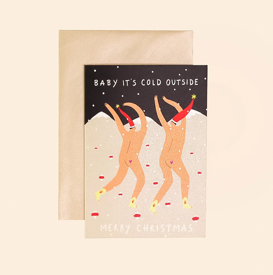 Baby It's Cold Outside Christmas Card by Little Black Cat