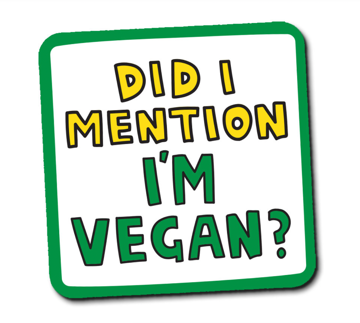 Vegan Coaster by The Playful Indian