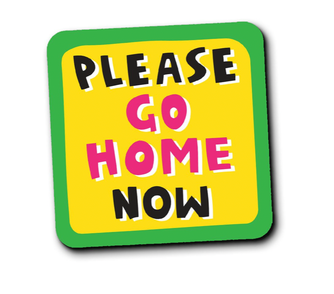 Please Go Home Coaster by The Playful Indian