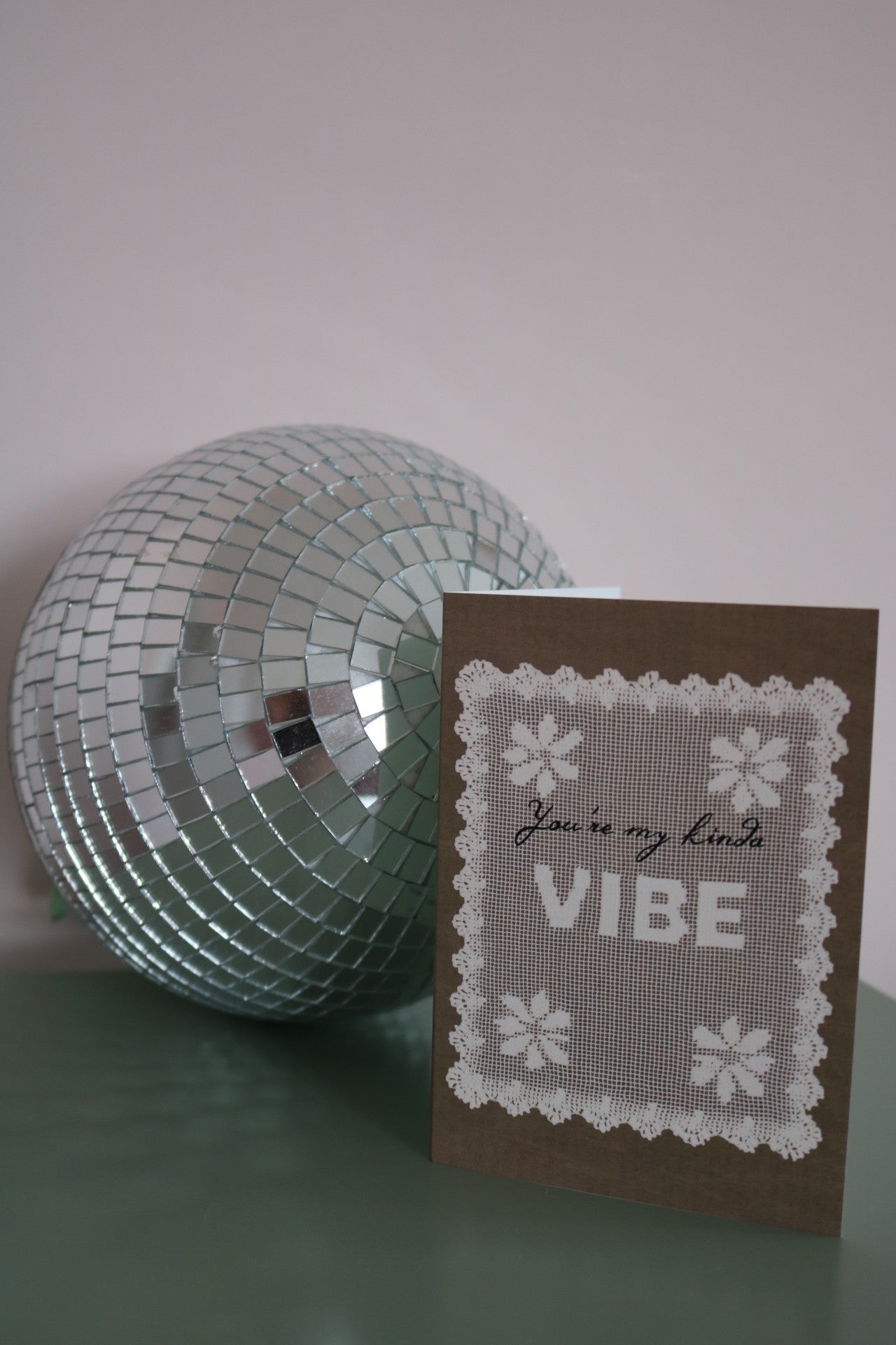 You're My Kinda Vibe Doily A6 Greeting Card