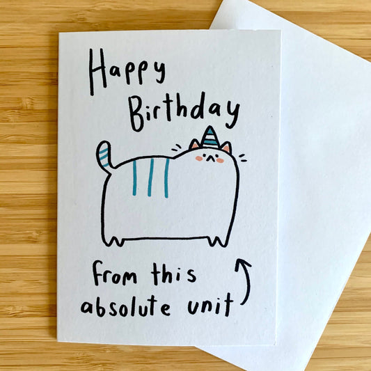 Absolute Unit Cat Card by Ellen Stubbings