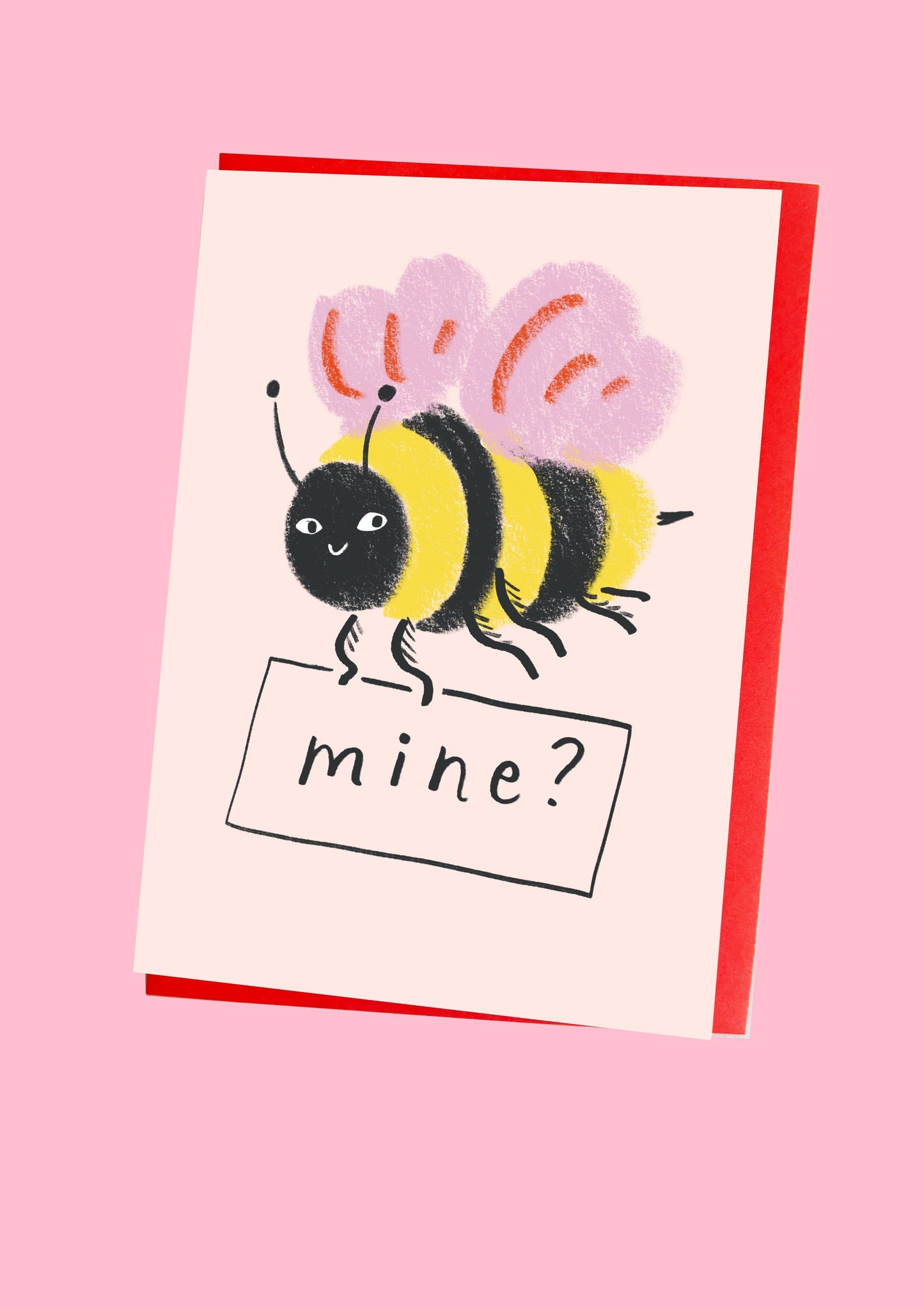 Bee Mine Greeting Card  