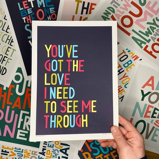 You've Got The Love Dance Music Song Lyric Typography Print