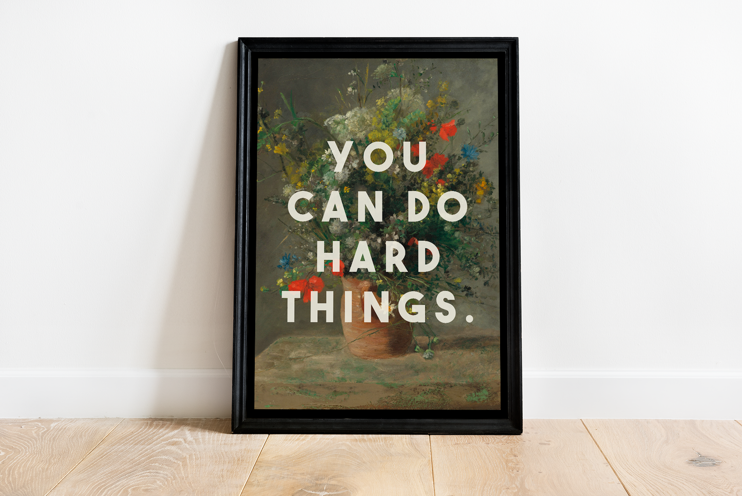 You Can Do Hard Things A4 Art Print