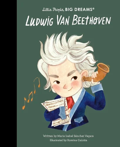 Ludwig Van Beethoven Volume 134 - Little People, BIG DREAMS (Hardback) Maria Isabel Sanchez Vegara