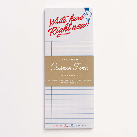 Write Here Right Now Note Pad