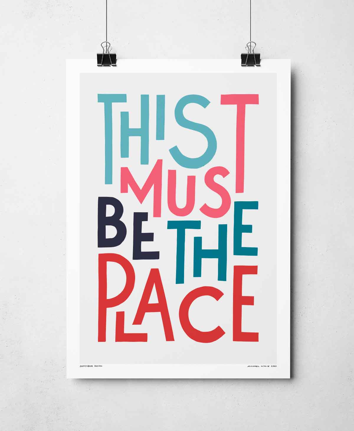 This Must Be The Place Song Lyric Typography Print