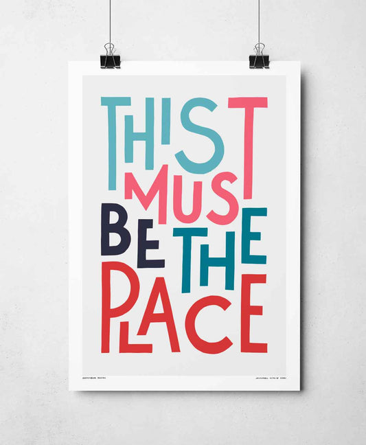 This Must Be The Place Song Lyric Typography Print