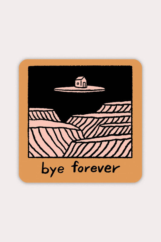 Bye Forever (House) Vinyl Sticker