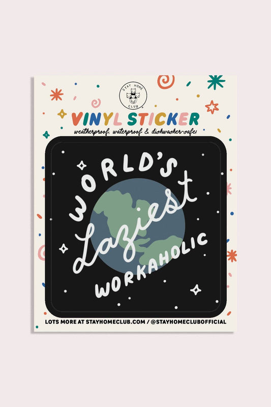 Workaholic Vinyl Sticker by Stay Home Club