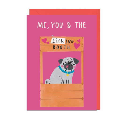 Me, You & the Licking Booth Pug Card