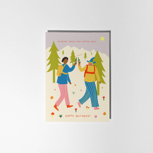 Blazing Trails, Sipping Ales Birthday Card | Hiking Card