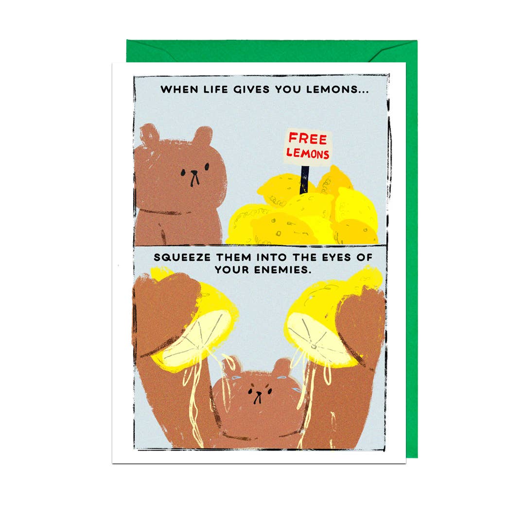 LIFE GIVES YOU LEMONS Card