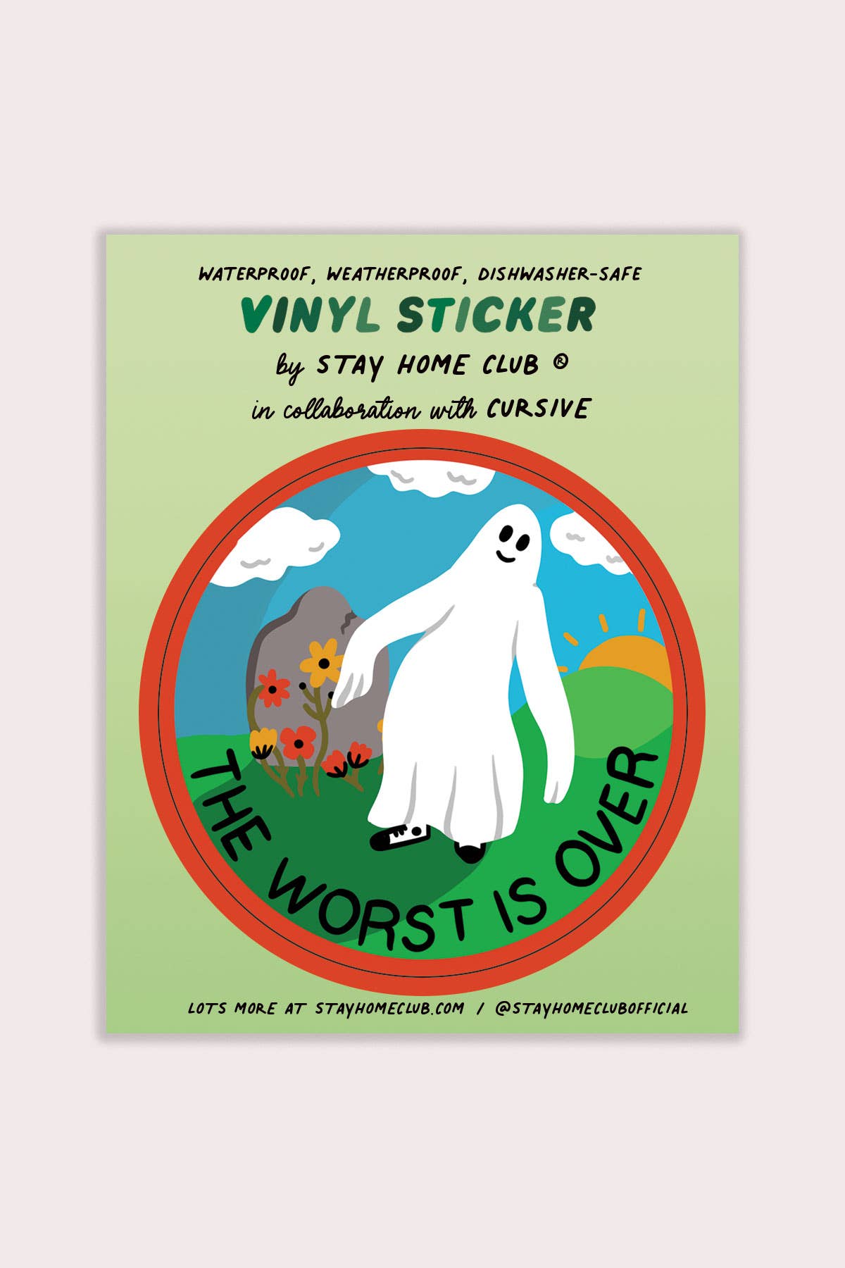 The Worst is Over Vinyl Sticker by Stay Home Club