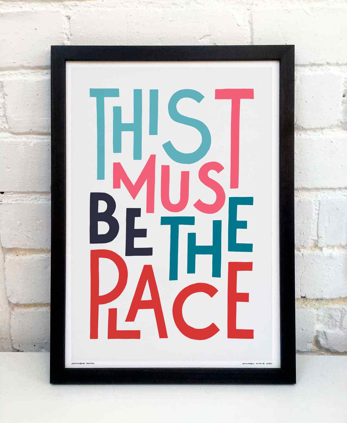 This Must Be The Place Song Lyric Typography Print